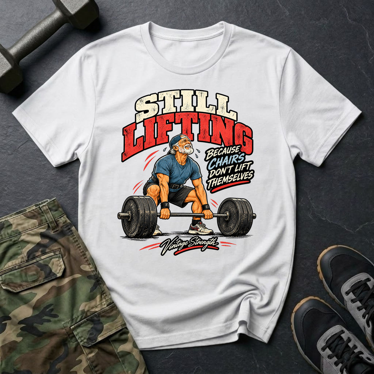 Chairs Don't Lift T-Shirt
