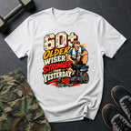 60+ Older Wiser T-Shirt