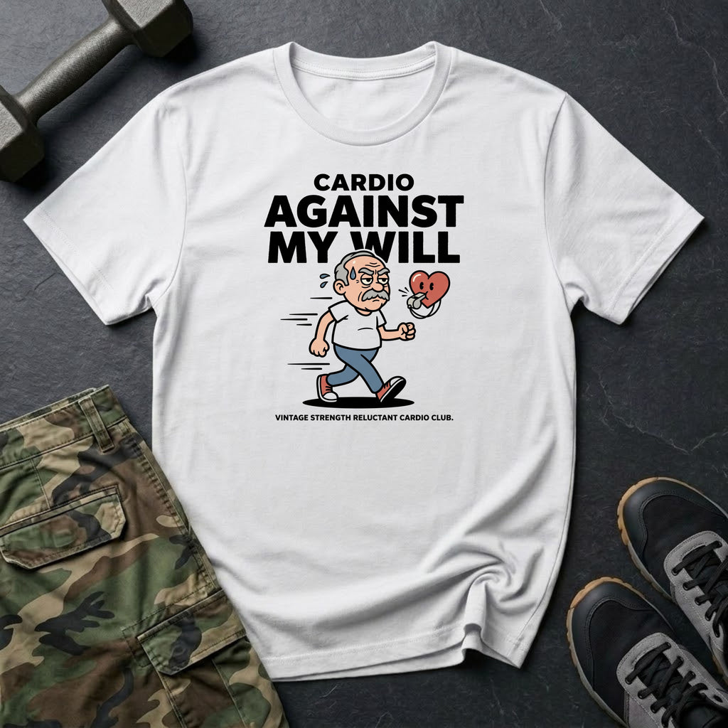 Against My Will T-Shirt