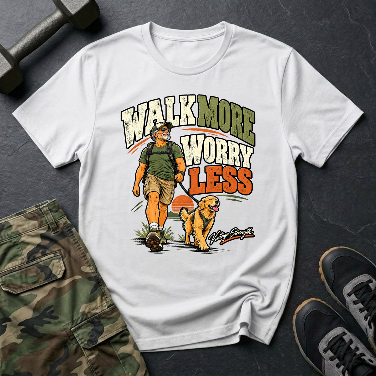 Walk & Worry Less T-Shirt