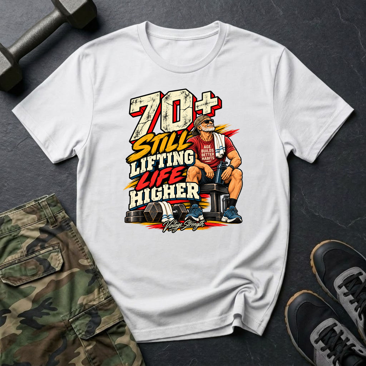 70+ Still Lifting T-Shirt