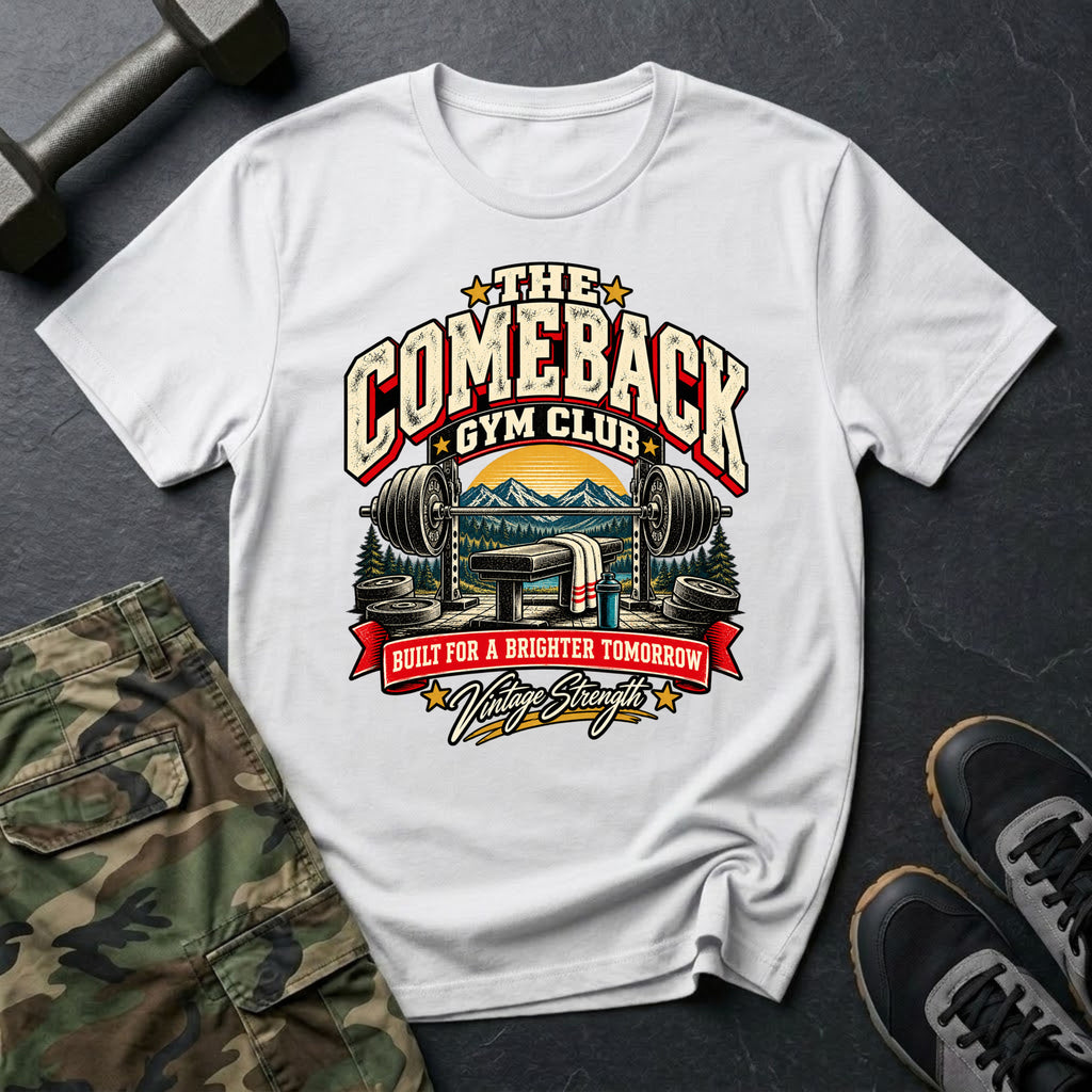 Comeback Gym Club T-Shirt
