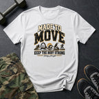 Keep The Body Strong T-Shirt