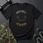 Aged Well. Lifted Often. T-Shirt in Black