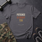 Patience Is Heavy Too T-Shirt in Charcoal