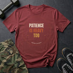 Patience Is Heavy Too T-Shirt in Heather Cardinal