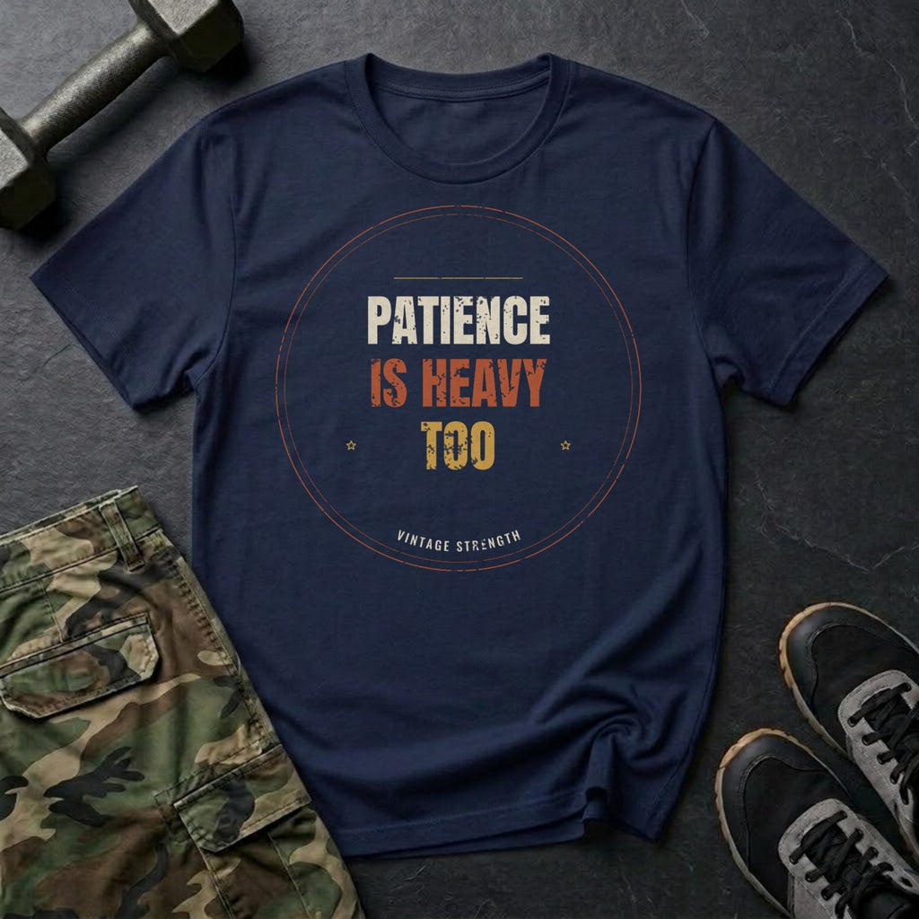 Patience Is Heavy Too T-Shirt in Navy