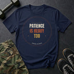 Patience Is Heavy Too T-Shirt in Navy