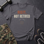 Rusty, Not Retired T-Shirt in Charcoal