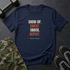 Show Up. Sweat. Snack. Repeat. T-Shirt in Navy