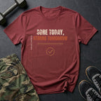 Sore Today, Strong Tomorrow T-Shirt in Heather Cardinal